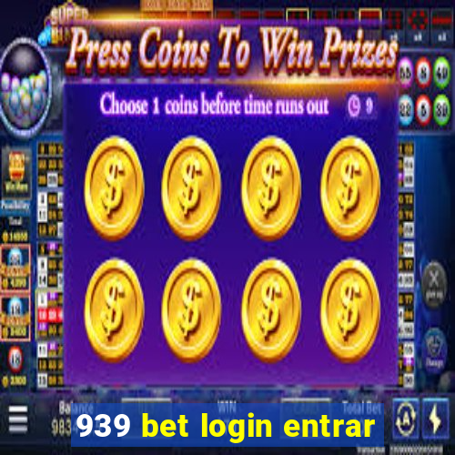 939 bet login entrar